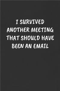 I Survived Another Meeting That Should Have Been an Email