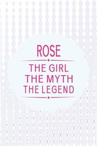 Rosa the Girl the Myth the Legend