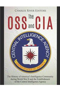 The OSS and CIA