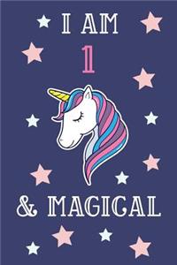 I Am 1 And Magical