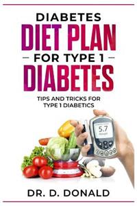 Diabetes Diet Plan for Type 1 Diabetes