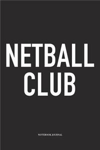 Netball Club