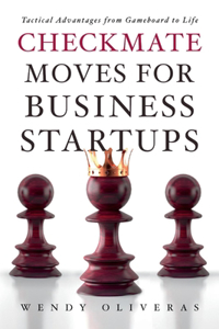 Checkmate Moves for Business Startups