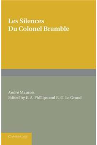 Les Silences Du Colonel Bramble