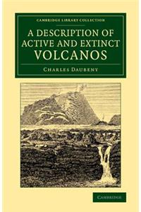 Description of Active and Extinct Volcanos