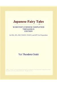 Japanese Fairy Tales (Webster's Chinese Simplified Thesaurus Edition)