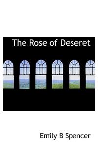 The Rose of Deseret