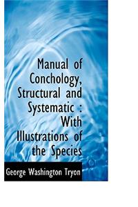 Manual of Conchology, Structural and Systematic