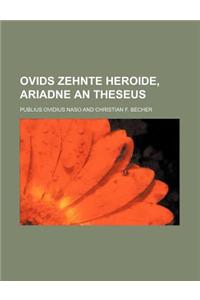 Ovids Zehnte Heroide, Ariadne an Theseus