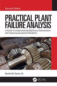 Practical Plant Failure Analysis