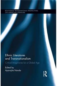 Ethnic Literatures and Transnationalism