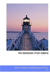 The Gentleman from Indiana