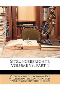 Sitzungsberichte, Volume 97, Part 1