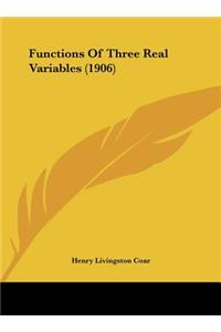 Functions of Three Real Variables (1906)