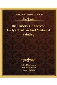 History Of Ancient, Early Christian And Medieval Painting