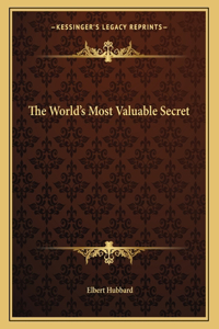 The World's Most Valuable Secret