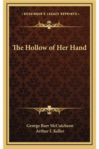 The Hollow of Her Hand