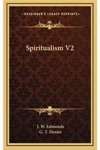 Spiritualism V2