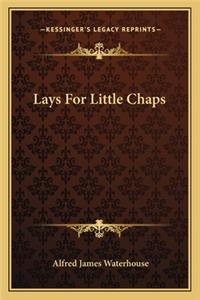 Lays for Little Chaps