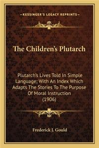 The Children's Plutarch