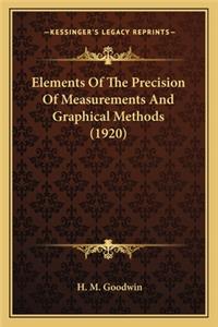 Elements of the Precision of Measurements and Graphical Methods (1920)