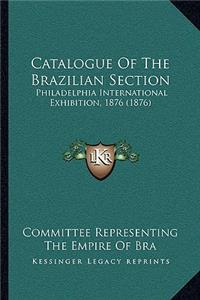 Catalogue of the Brazilian Section