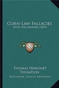 Corn-Law Fallacies