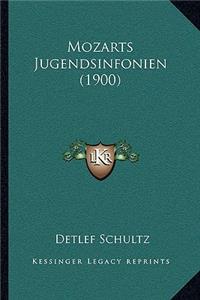 Mozarts Jugendsinfonien (1900)
