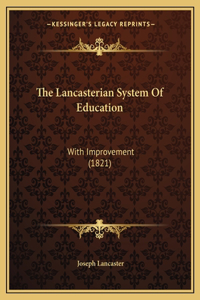 Lancasterian System Of Education