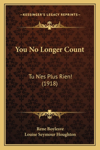 You No Longer Count