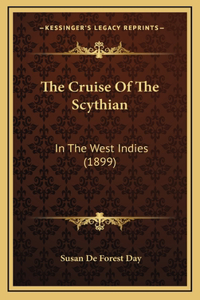The Cruise Of The Scythian