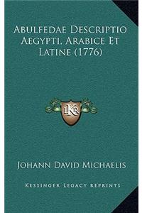 Abulfedae Descriptio Aegypti, Arabice Et Latine (1776)