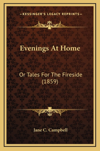 Evenings At Home