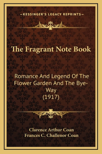 The Fragrant Note Book