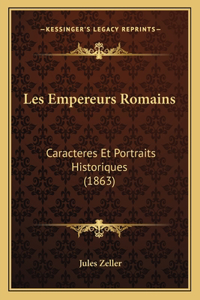 Les Empereurs Romains