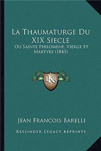 Thaumaturge Du XIX Siecle