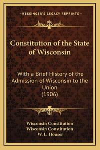 Constitution of the State of Wisconsin