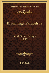 Browning's Paracelsus