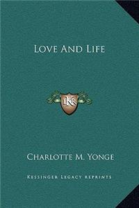 Love And Life