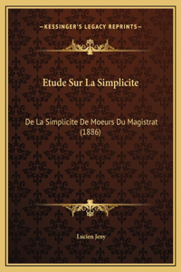 Etude Sur La Simplicite