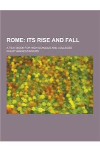 Rome; A Text-Book for High Schools and Colleges