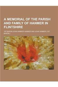 A Memorial of the Parish and Family of Hanmer in Flintshire