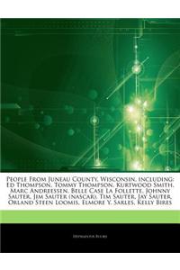 Articles on People from Juneau County, Wisconsin, Including