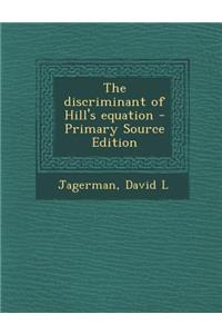 Discriminant of Hill's Equation