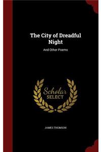 The City of Dreadful Night