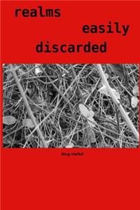 Realms Easily Discarded