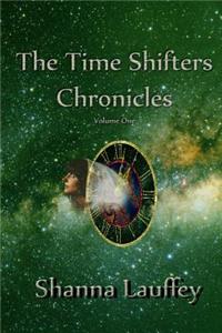 Time Shifters Chronicles Volume One