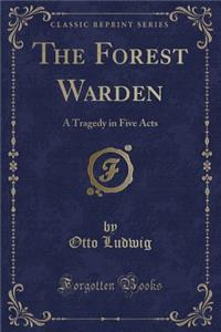 The Forest Warden