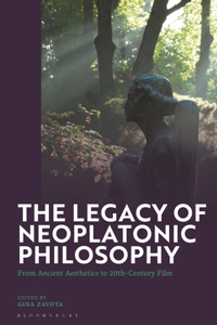 The Legacy of Neoplatonic Philosophy