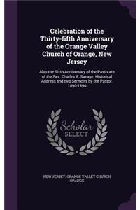 Celebration of the Thirty-fifth Anniversary of the Orange Valley Church of Orange, New Jersey